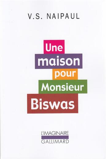 Couverture du livre « Une maison pour monsieur Biswas » de Vidiadhar Surajprasad Naipaul aux éditions Gallimard