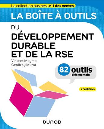 Couverture du livre « La boîte à outils : du développement durable et de la RSE (2e édition) » de Vincent Maymo et Geoffroy Murat aux éditions Dunod