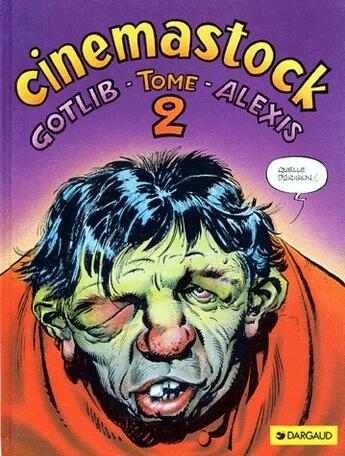 Couverture du livre « Cinemastock t.2 » de Alexis/Gotlib Marcel aux éditions Dargaud