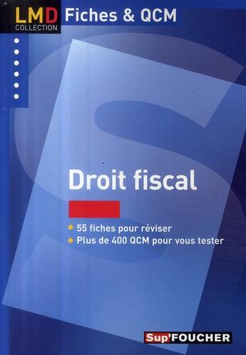 Couverture du livre « Droit fiscal » de Georges Patrick aux éditions Foucher