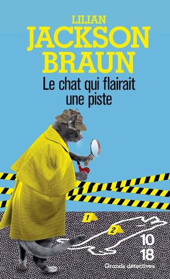 Couverture du livre « Le chat qui flairait une piste » de Lilian Jackson Braun aux éditions 10/18