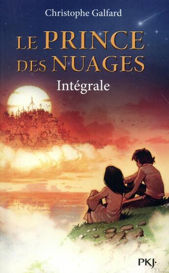 Couverture du livre « Le prince des nuages ; intégrale » de Christophe Galfard aux éditions Pocket Jeunesse