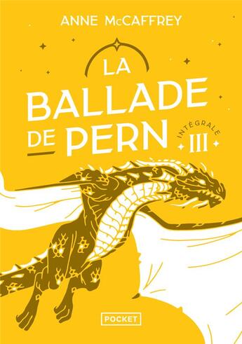 Couverture du livre « La ballade de Pern Tome 3 » de Anne Mccaffrey aux éditions Pocket