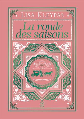 Couverture du livre « La ronde des saisons Tomes 1 et 2 » de Lisa Kleypas aux éditions J'ai Lu