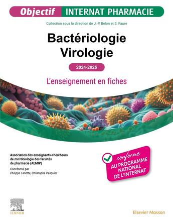 Couverture du livre « Bactériologie - Virologie 2024-2025 : L'enseignement en fiches » de Association Des Ense aux éditions Elsevier-masson