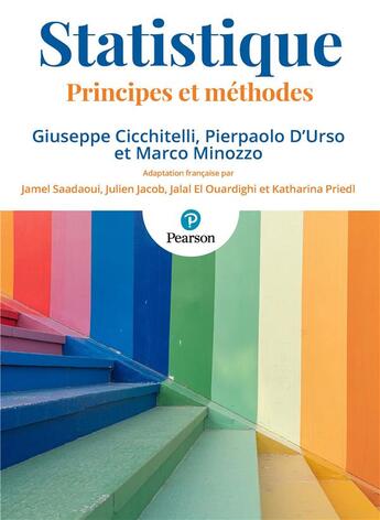 Couverture du livre « Statistique : principes et méthodes » de Giuseppe Cicchitelli et Pierpaolo D'Urso et Marco Minozzo aux éditions Pearson