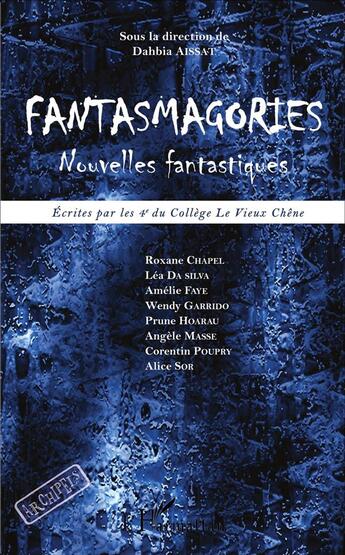 Couverture du livre « Fantasmagories » de  aux éditions L'harmattan