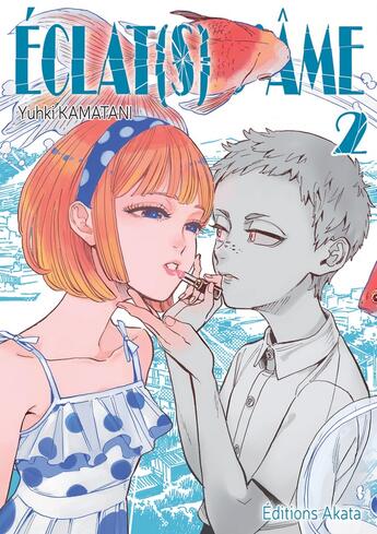 Couverture du livre « Éclat(s) d'âme Tome 2 » de Yuhki Kamatani aux éditions Akata