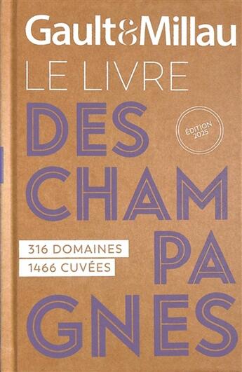 Couverture du livre « Guide Champagne 2025 » de Gaultetmillau aux éditions Gault&millau