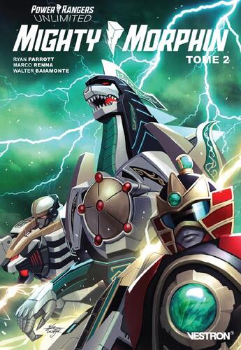 Couverture du livre « Power Rangers unlimited - mighty morphin t.2 » de Ryan Parrott et Marco Renna aux éditions Vestron