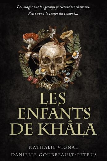 Couverture du livre « Les enfants de khâla » de Nathalie Vignal et Danielle Bourgeault-Petrus aux éditions Le Heron D'argent