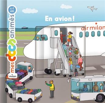 Couverture du livre « En avion ! » de Stephane Frattini et Stephanie Ledu et Cleo Germain aux éditions Milan