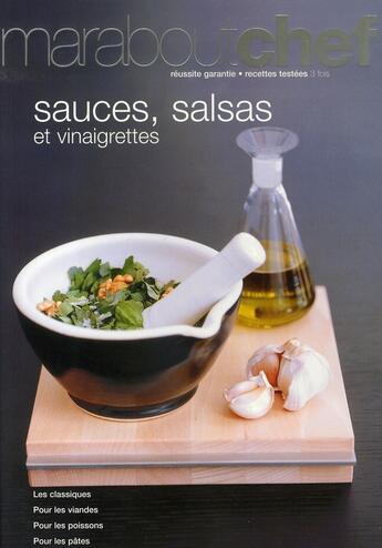 Couverture du livre « Sauces, salsas et vinaigrettes » de Acp aux éditions Marabout