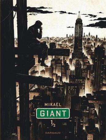 Couverture du livre « Giant Tome 1 » de Mikael aux éditions Dargaud