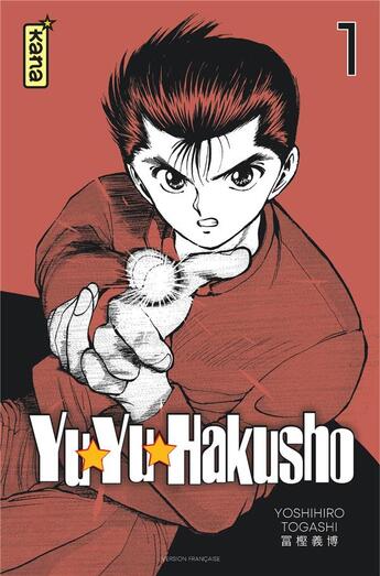 Couverture du livre « Yuyu Hakusho - star edition Tome 1 » de Yoshihiro Togashi aux éditions Kana