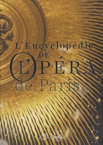 Couverture du livre « Encyclopédie de l'opéra de Paris » de  aux éditions Reunion Des Musees Nationaux