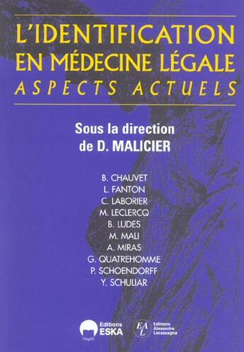 Couverture du livre « IDENTIF.MEDECINE LEGALE ASPECT ACTUELS » de Malicier aux éditions Eska