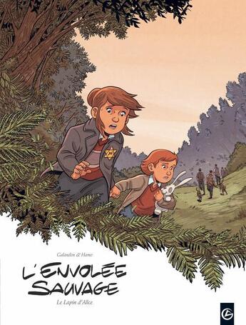 Couverture du livre « L'envolée sauvage Tome 3 : le lapin d'Alice » de Laurent Galandon et Arno Monin aux éditions Bamboo