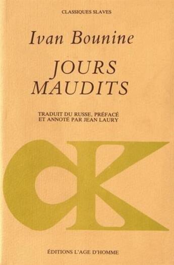 Couverture du livre « Jours maudits » de Bounine/Laury aux éditions L'age D'homme