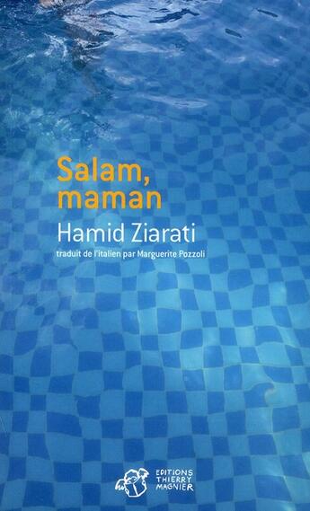 Couverture du livre « Salam, maman » de Hamid Ziarati aux éditions Thierry Magnier