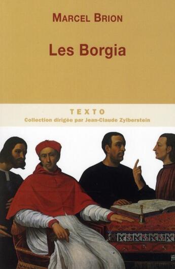 Couverture du livre « Les borgia » de Marcel Brion aux éditions Tallandier