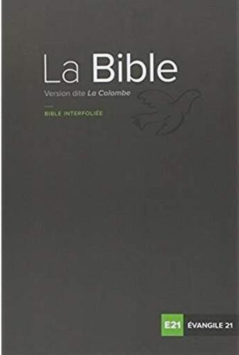 Couverture du livre « La Bible ; edition sur mesure - v. colombe - evangile 21 » de  aux éditions Bibli'o