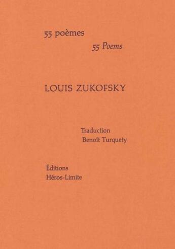 Couverture du livre « 55 poèmes » de Louis Zukofsky aux éditions Heros Limite