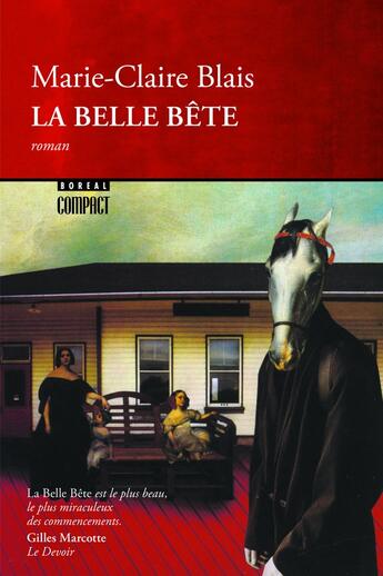 Couverture du livre « La belle bête » de Marie-Claire Blais aux éditions Boreal