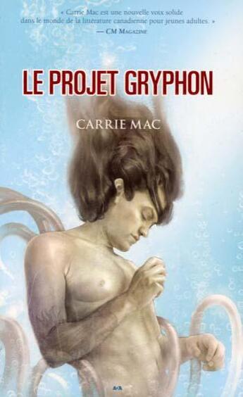 Couverture du livre « Le projet Gryphon » de Mac Carrie aux éditions Ada