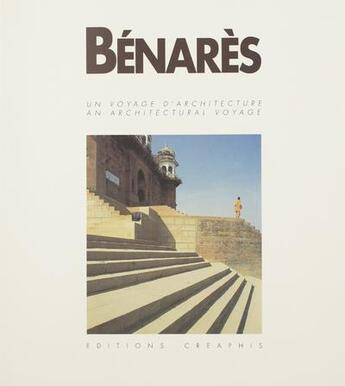 Couverture du livre « Benares » de Coute Pierre Daniel aux éditions Creaphis