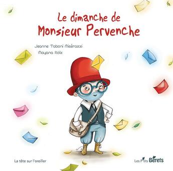 Couverture du livre « Le dimanche de Monsieur Pervenche » de Mayana Itoiz et Jeanne Taboni-Miserazzi aux éditions Orso Editions