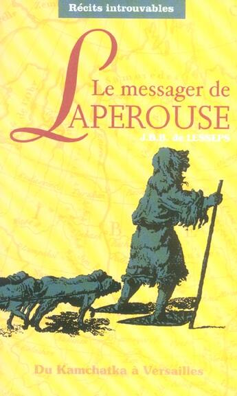 Couverture du livre « Le messager de Lapérouse » de Jean-Barthelemy De Lesse aux éditions Poles D'images