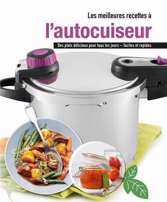 Couverture du livre « Les meilleures recettes à l'autocuiseur » de  aux éditions Ngv