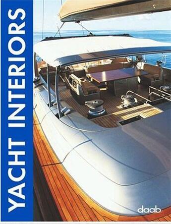 Couverture du livre « Yacht interiors » de  aux éditions Daab