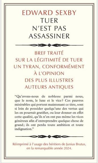 Couverture du livre « Tuer n'est pas assassiner : bref traité sur la légitimité de tuer un tyran, conformément à l'opinion des plus illustres auteurs antiques » de Edward Sexby aux éditions Allia