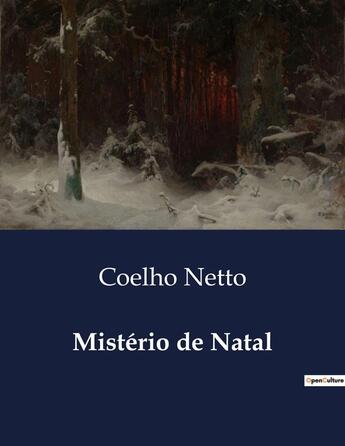 Couverture du livre « Mistério de Natal » de Coelho Netto aux éditions Culturea