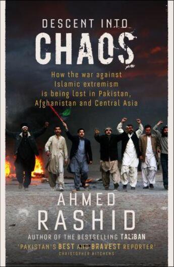 Couverture du livre « Descent into Chaos » de Ahmed Rashid aux éditions Penguin Books Ltd Digital