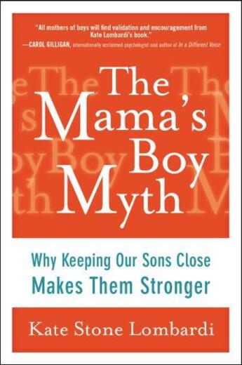 Couverture du livre « The Mama's Boy Myth » de Lombardi Kate Stone aux éditions Penguin Group Us