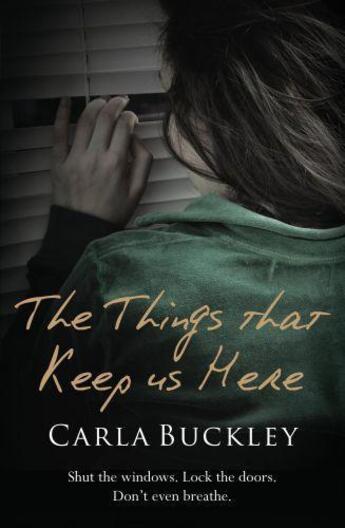 Couverture du livre « The Things That Keep Us Here » de Buckley Carla aux éditions Orion Digital