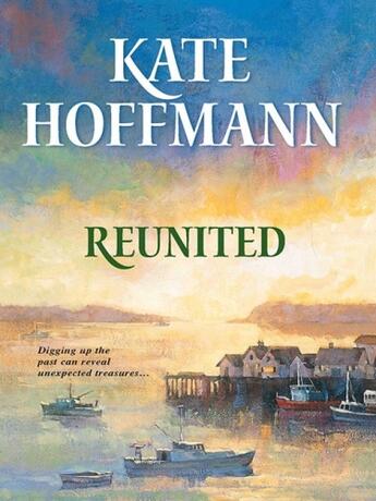 Couverture du livre « Reunited (Mills & Boon M&B) » de Kate Hoffmann aux éditions Mills & Boon Series