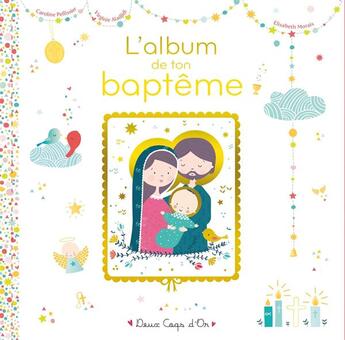 Couverture du livre « Mon livre de baptême avec icône sur bois » de Virginie Aladjidi et Caroline Pellissier et Elisabeth Moray aux éditions Deux Coqs D'or