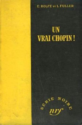 Couverture du livre « Un vrai chopin » de Fuller/Rolfe aux éditions Gallimard