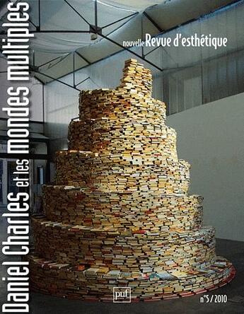 Couverture du livre « NOUVELLE REVUE D'ESTHETIQUE n.5 ; Daniel Charles et les mondes multiples » de Nouvelle Revue D'Esthetique aux éditions Puf