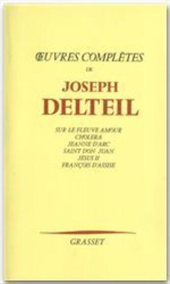 Couverture du livre « Oeuvres complètes » de Joseph Delteil aux éditions Grasset