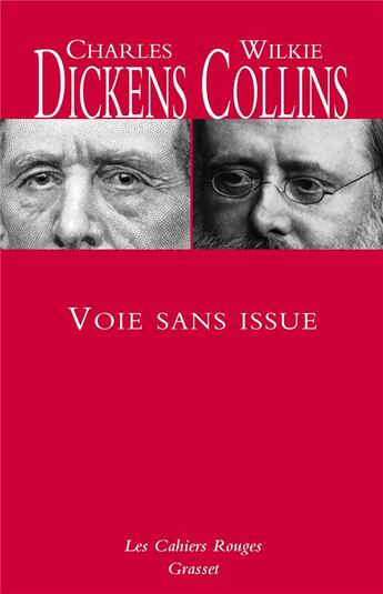 Couverture du livre « Voie sans issue » de Charles Dickens et Wilkie Collins aux éditions Grasset