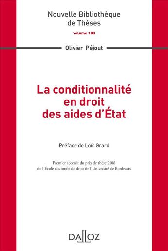 Couverture du livre « La conditionnalité en droit des aides d'Etat » de Pejout Olivier aux éditions Dalloz