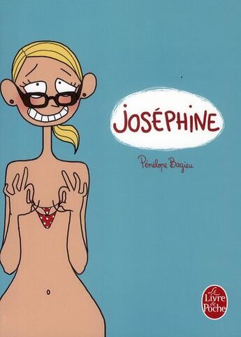 Couverture du livre « Joséphine » de Penelope Bagieu aux éditions Le Livre De Poche