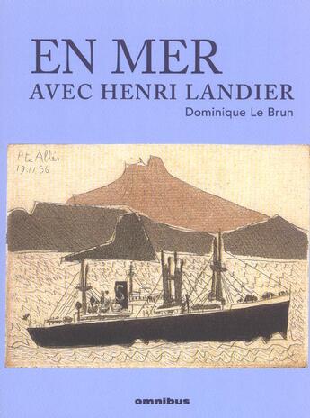 Couverture du livre « En Mer Avec Henri Landier » de Dominique Lebrun aux éditions Omnibus