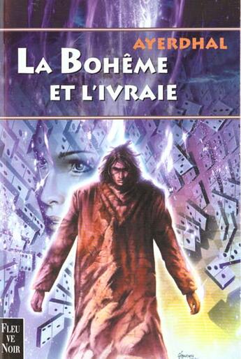 Couverture du livre « Boheme et l'ivraie » de Ayerdhal aux éditions Fleuve Editions