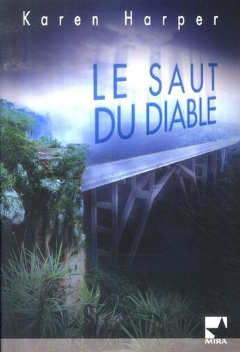 Couverture du livre « Le saut du diable » de Karen Harper aux éditions Harlequin